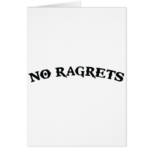 No Ragrets Mispelled Regrets Tattoo Cards (Front)