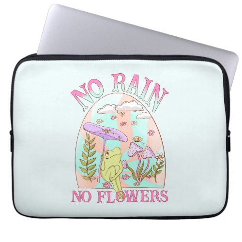 No Rain No Flower Mushroom Laptop Sleeve