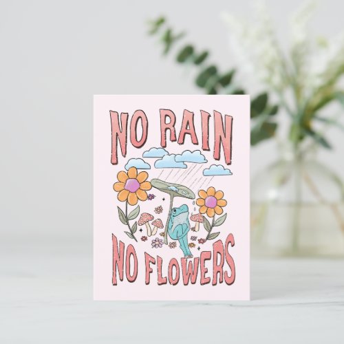 No Rain No Flower Postcard