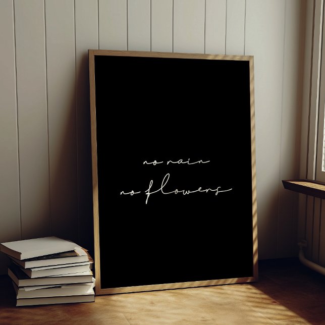 No rain no flowers poster (Creator Uploaded)