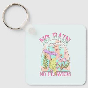 No Rain, No Flowers – Vibrant Floral & Mushroom Keychain