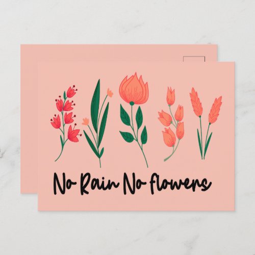 No Rain No Flowers Wildflower Floral Plant Nature  Postcard