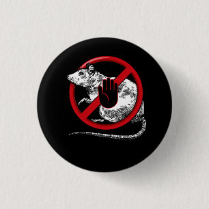 No Rat Sign Stop Snitching Pest Control Cool Novel Button