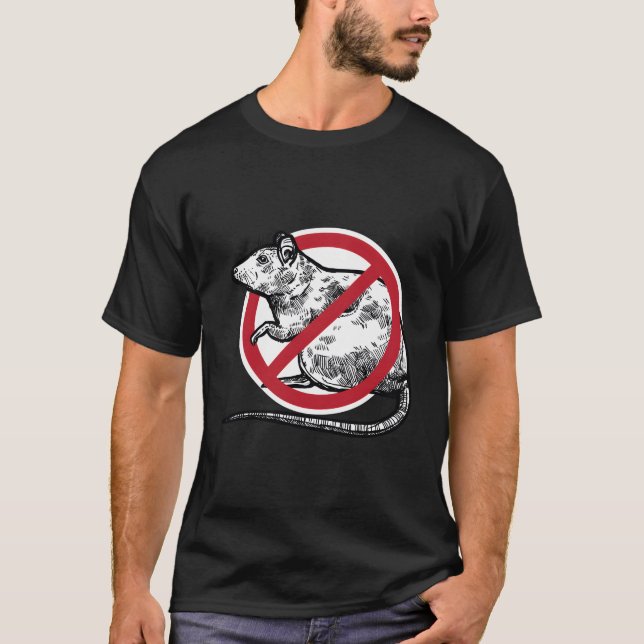 No Rat Sign Stop Snitching Pest Control Cool Novel T-Shirt (Front)