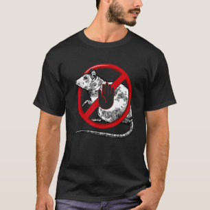 No Rat Sign Stop Snitching Pest Control Cool Novel T-Shirt