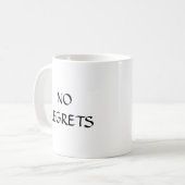 No regrets coffee mug (Front Left)