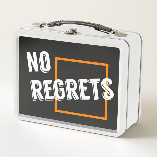 No Regrets Cool Graphic Typography Quote