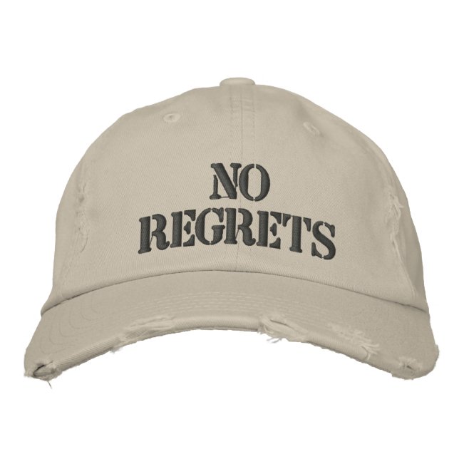 No Regrets Embroidered Baseball Hat (Front)