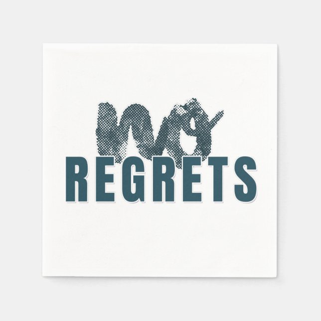 No Regrets // JATP Napkins (Front)