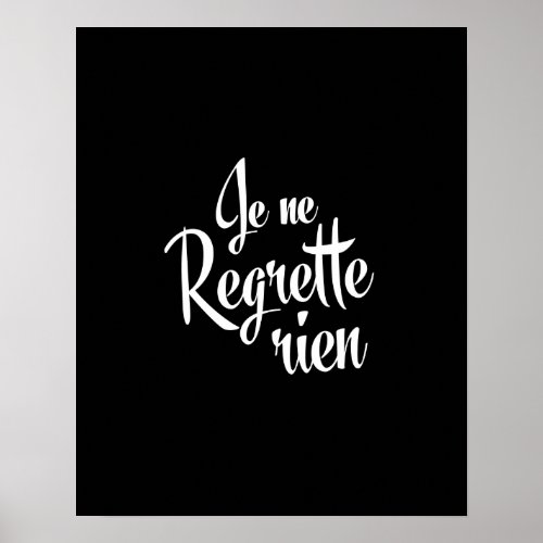 No Regrets Je ne Regrette Rien Poster