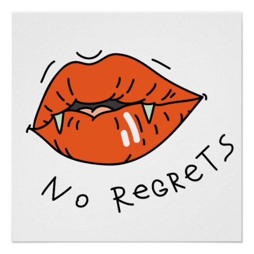 No Regrets Red Lips Anti_Valentine Poster