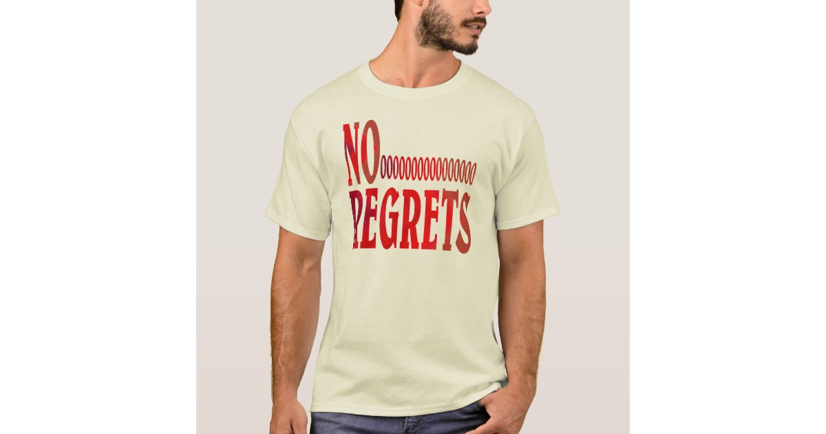 no regerts t shirt