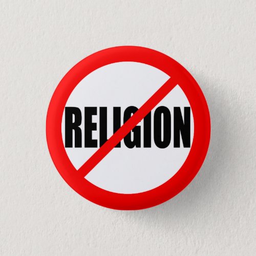 NO RELIGION PINBACK BUTTON