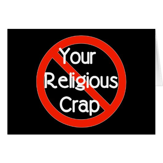 No Religious Crap Cards (Front Horizontal)