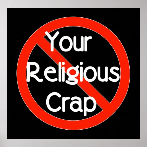 No Religious Crap Poster