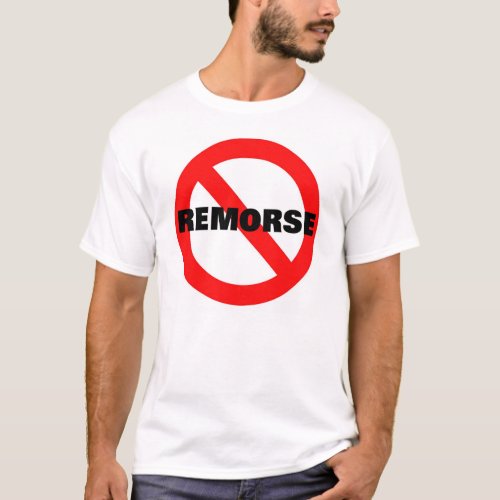 NO REMORSE T_Shirt