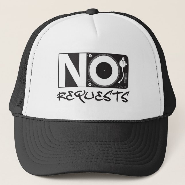 No Requests Trucker Hat (Front)