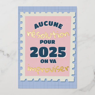 No resolution this year Foil Holiday Card