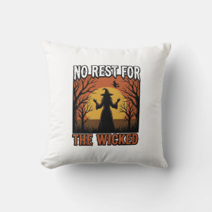 No Rest For The Wicked Vintage Witch Halloween Des Throw Pillow
