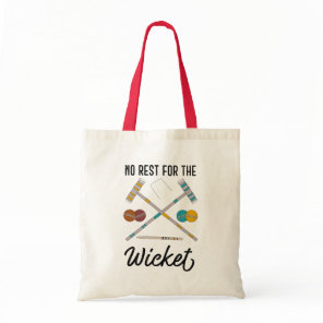 No Rest for the Wicket Funny Croquet Themed Tote Bag