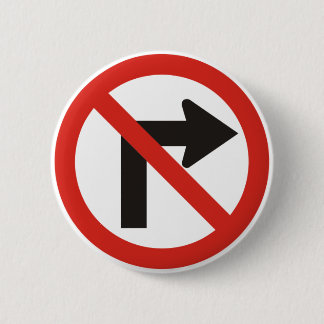 No Right Turn Button
