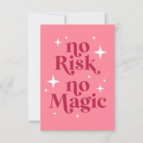 No Risk No Magic Pink Thank You Card