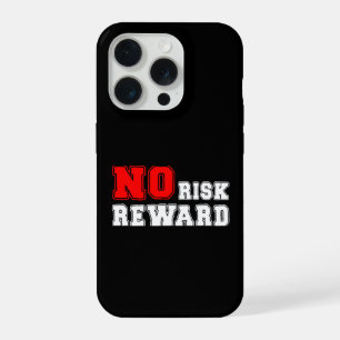 No Risk No Reward Motivational Quote Design iPhone 15 Pro Case