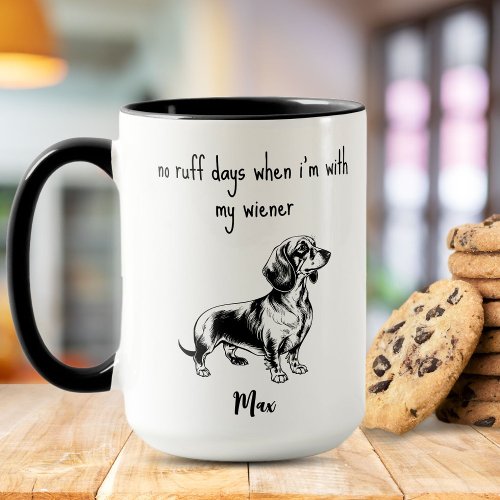 No Ruff Days Dachshund dog Mug