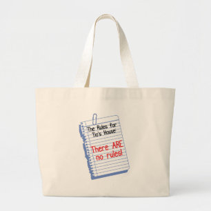No Rules at Tio's House Large Tote Bag