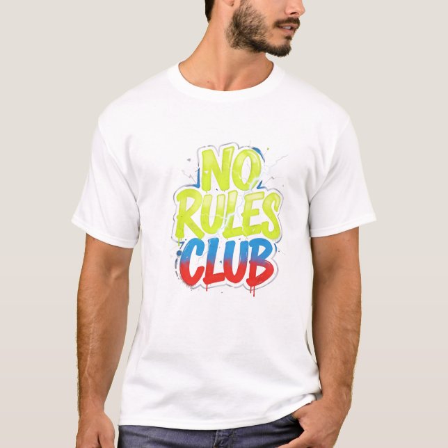 No Rules Club T-Shirt (Front)