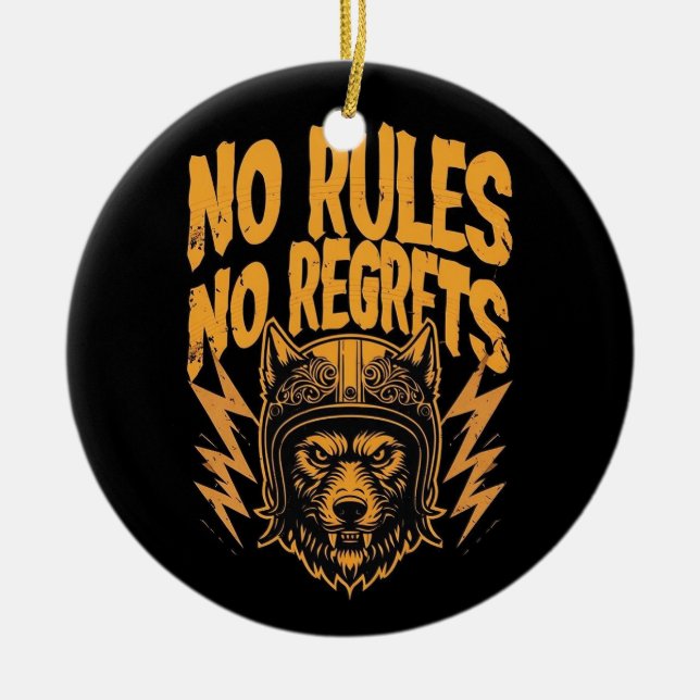 No Rules No Regrets - Wolf Biker Graphic Ceramic Ornament (Front)