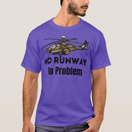 No Runway No Problem 3 T_Shirt