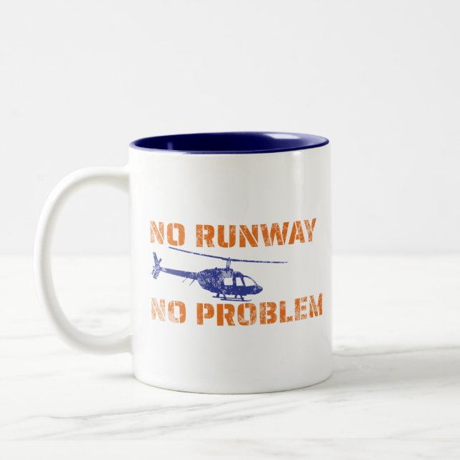 No Runway No Problem Helicopter Pilot Two-Tone Mug (Left)