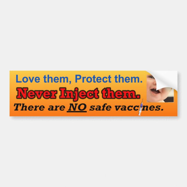 No safe vaccines bumper sticker (Front)
