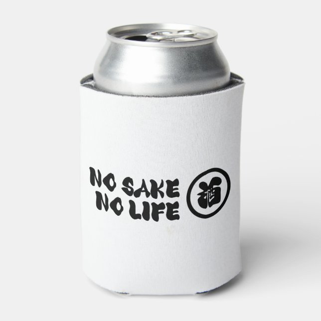 NO SAKE NO LIFE CAN COOLER (Can Front)