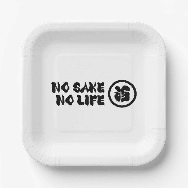 NO SAKE NO LIFE PAPER PLATES (Front)