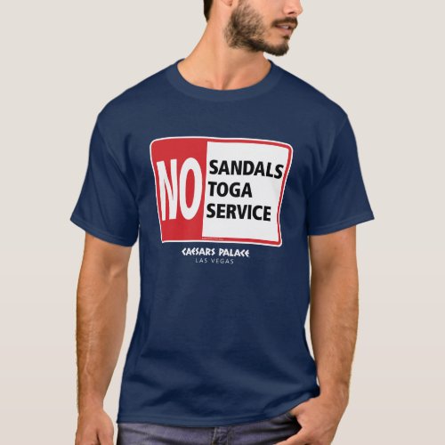 No Sandals No Toga No Service T_Shirt