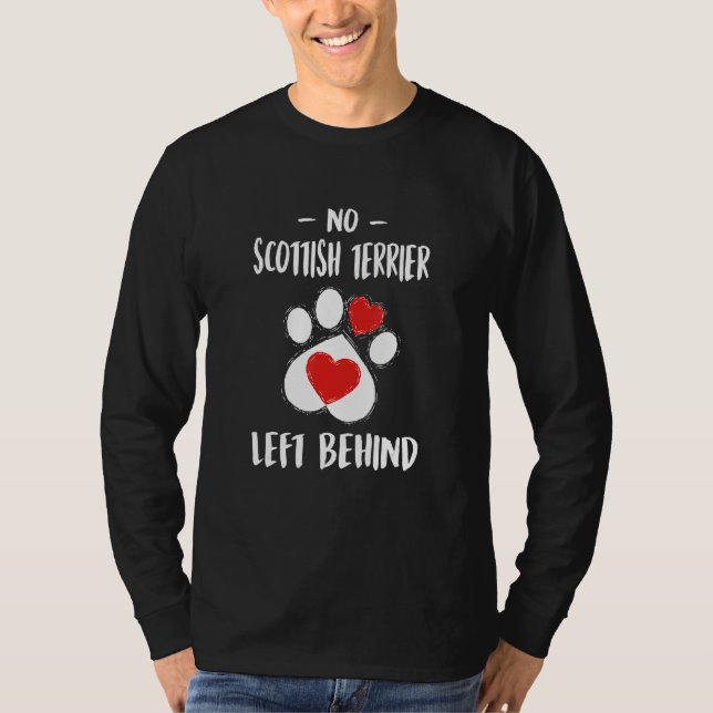 No Scottish Terrier Left Behind Dog Walker  Dog Wa T-Shirt (Front)