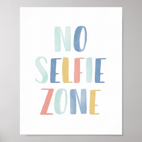 No Selfie Zone Rainbow Bathroom Print