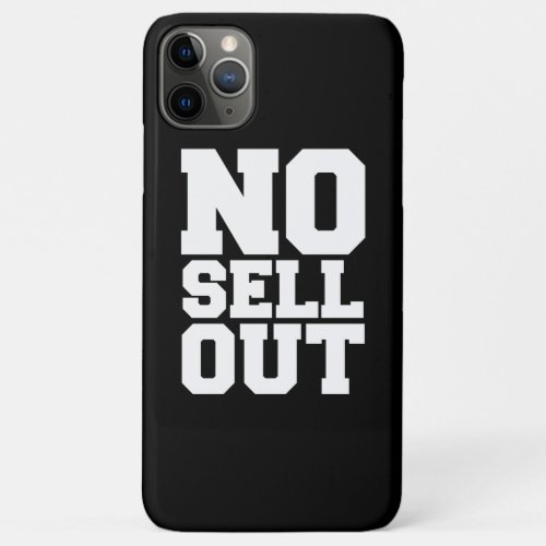 NO SELL OUT iPhone 11 PRO MAX CASE