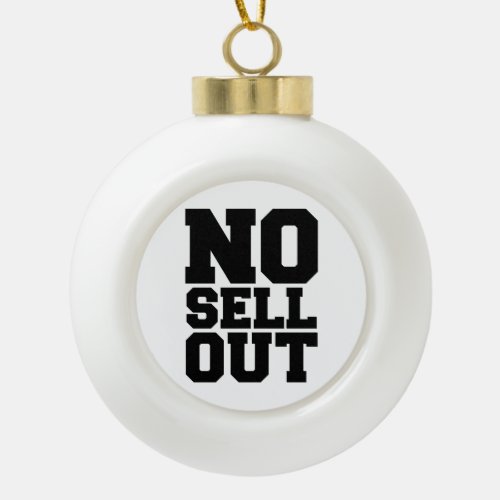 NO SELL OUT CERAMIC BALL CHRISTMAS ORNAMENT