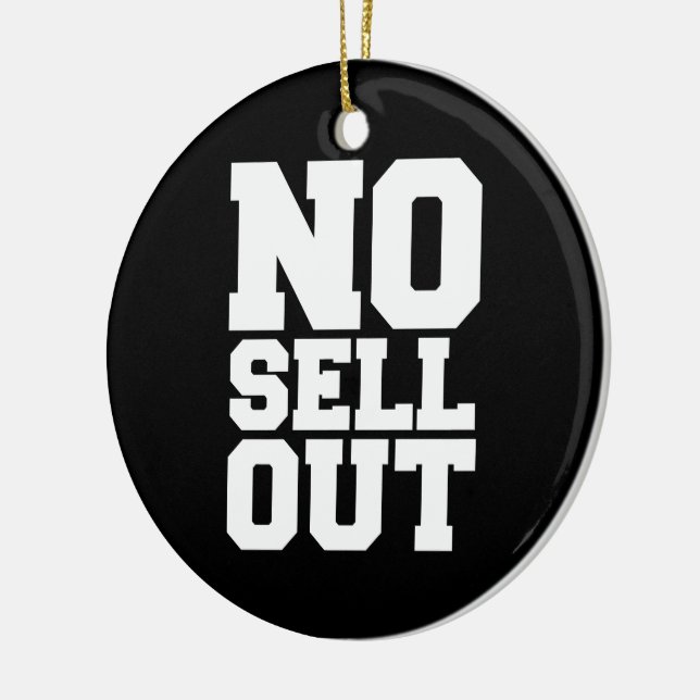 NO SELL OUT CERAMIC ORNAMENT (Left)