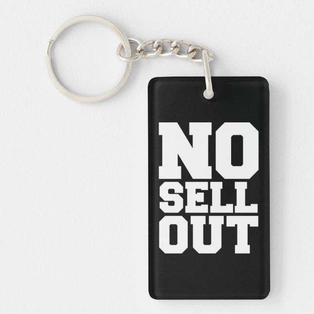 NO SELL OUT KEYCHAIN (Front)