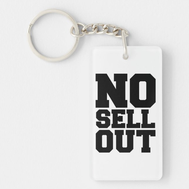 NO SELL OUT KEYCHAIN (Front)