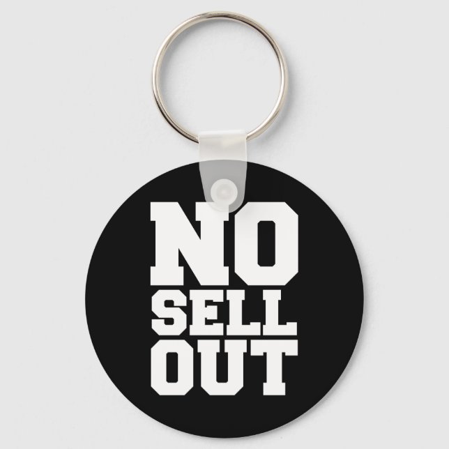 NO SELL OUT KEYCHAIN (Front)