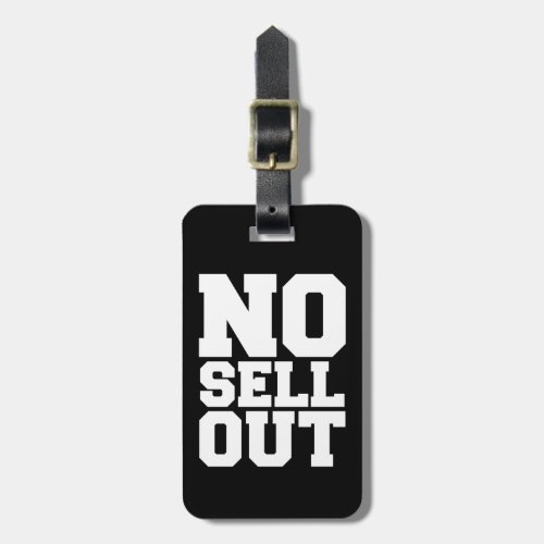 NO SELL OUT LUGGAGE TAG