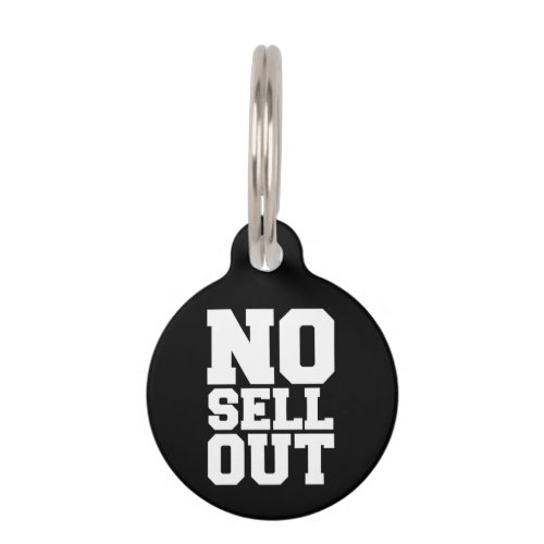 NO SELL OUT PET ID TAG