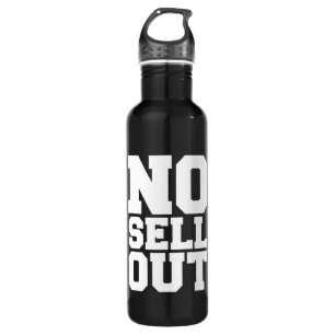 NO SELL OUT STAINLESS STEEL WATER BOTTLE