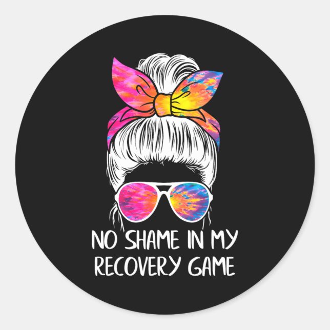 No Shame In My Recovery Game Sobriety Aa Na Anni  Classic Round Sticker (Front)