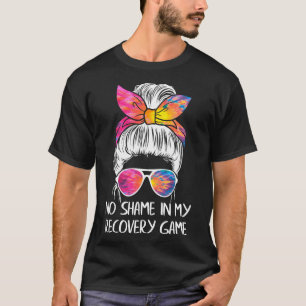 No Shame In My Recovery Game - Sobriety Aa Na Anni T-Shirt